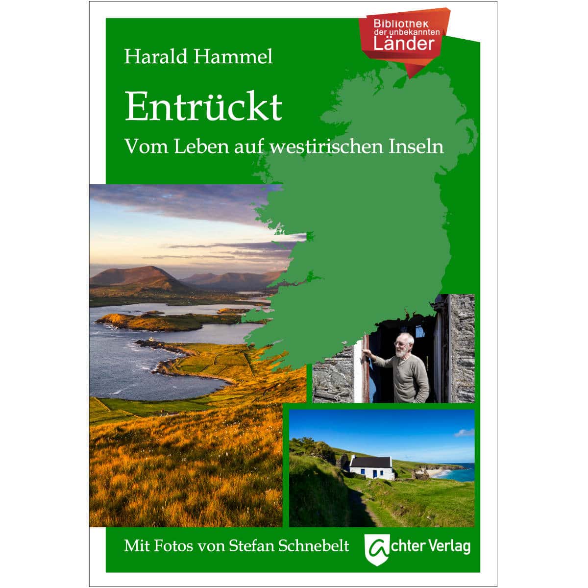 Entrückt - Vom Leben auf westirischen Inseln
